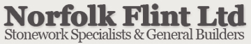 Norfolk Flint Ltd. - Stonework Specialists & General Builders